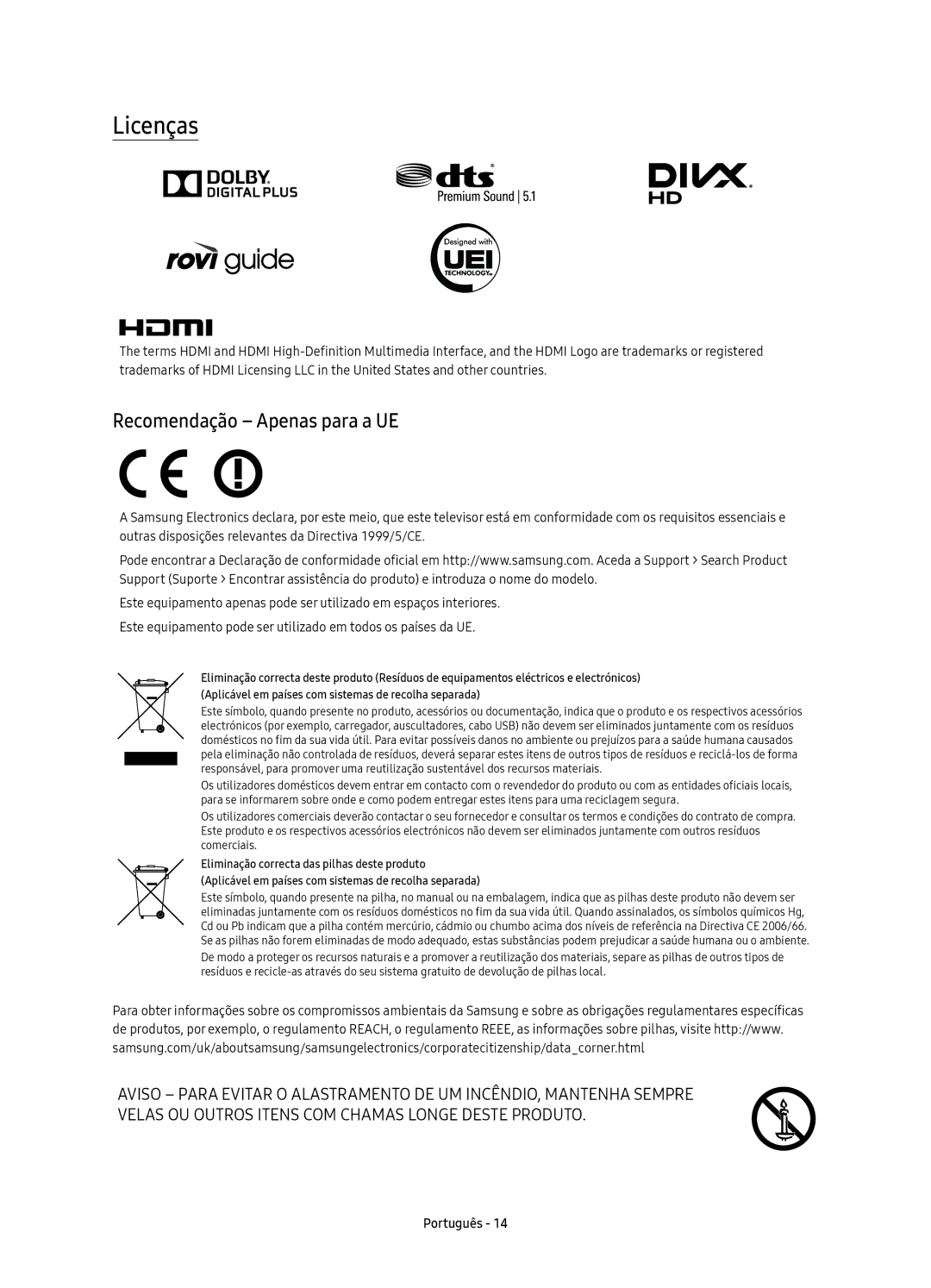 Samsung UE65KS7500UXXC, UE55KS7500UXXC, UE49KS7500UXXC, UE43KS7500UXXC manual Licenças, Recomendação Apenas para a UE 