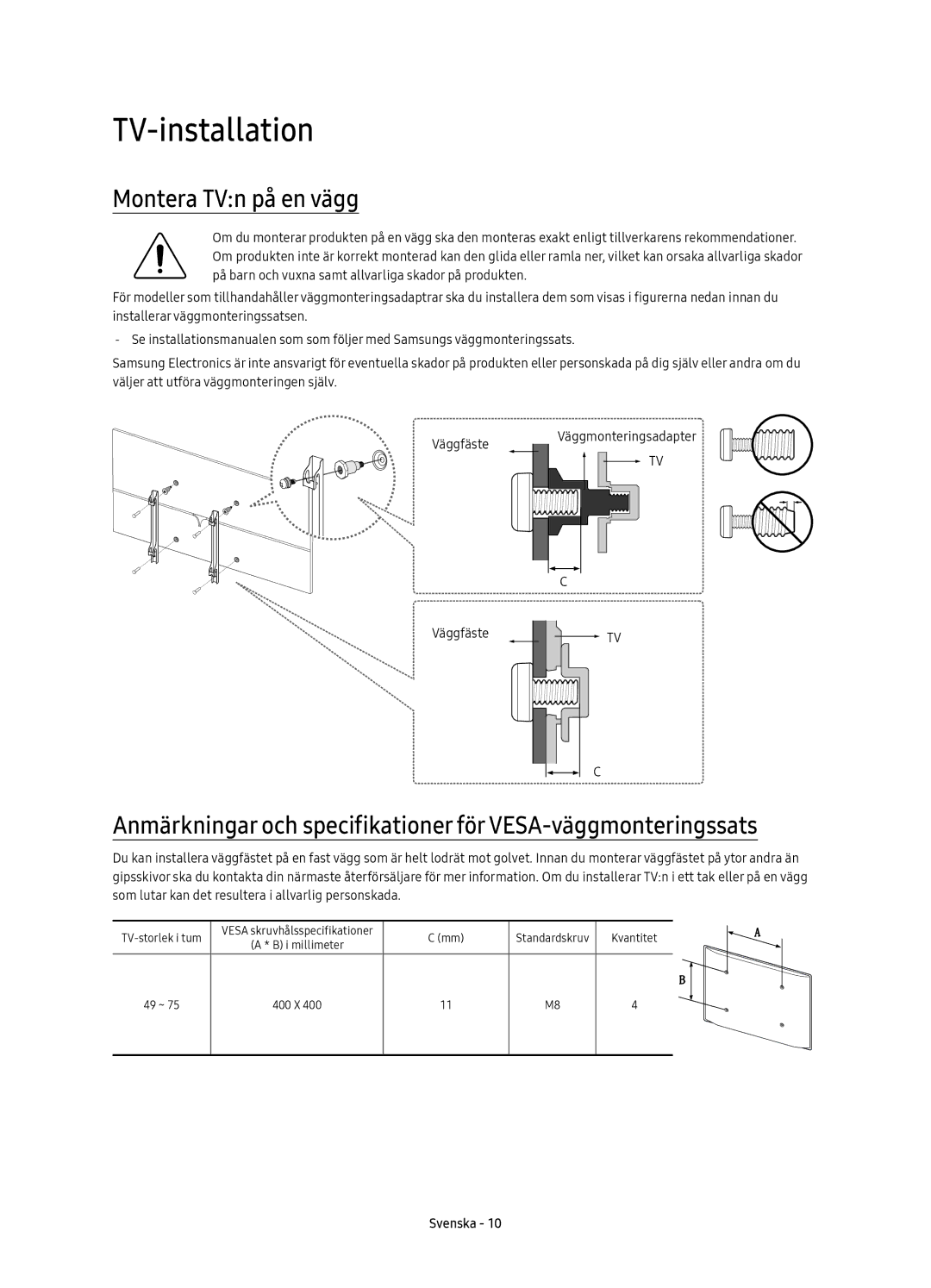 Samsung UE65KS8005TXXE, UE75KS8005TXXE, UE49KS8005TXXE, UE55KS8005TXXE manual TV-installation, Montera TVn på en vägg 