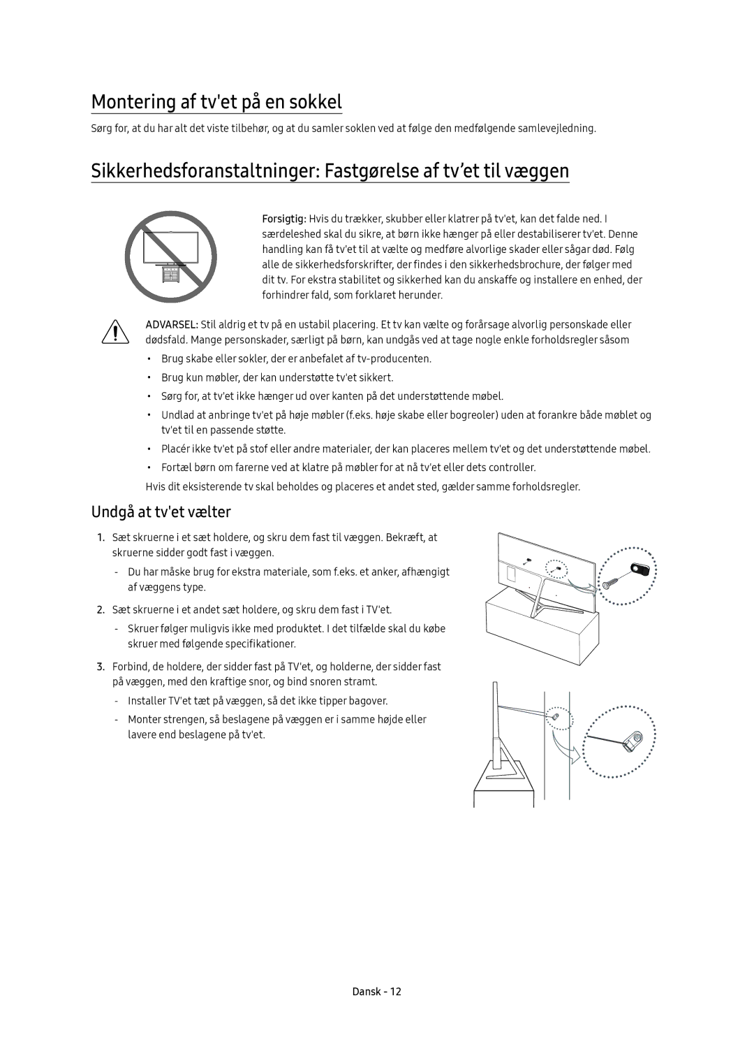 Samsung UE65KS8005TXXE manual Montering af tvet på en sokkel, Sikkerhedsforanstaltninger Fastgørelse af tv’et til væggen 