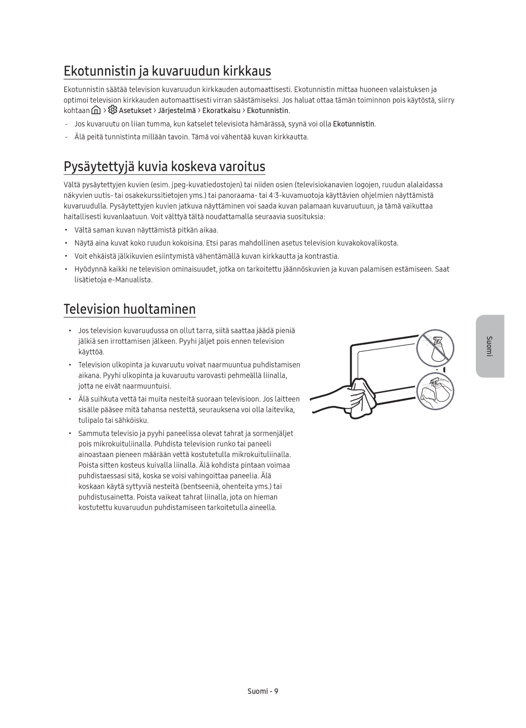 Samsung UE75KS8005TXXE Ekotunnistin ja kuvaruudun kirkkaus, Pysäytettyjä kuvia koskeva varoitus, Television huoltaminen 