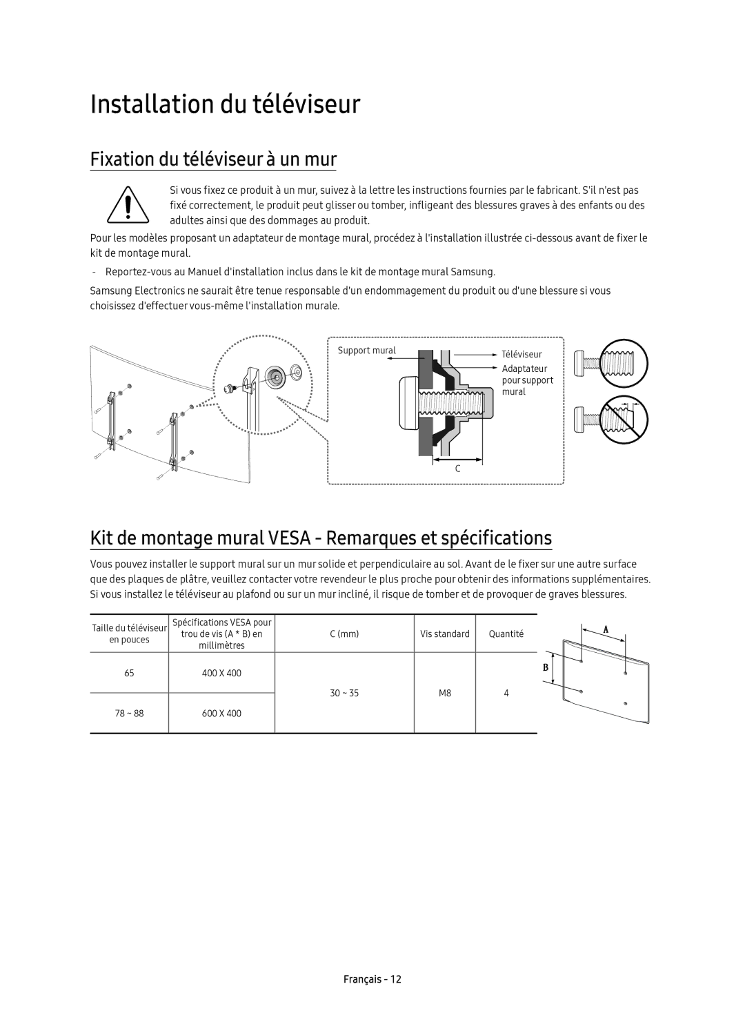 Samsung UE88KS9800LXXH, UE65KS9500LXXH, UE65KS9500LXXN manual Installation du téléviseur, Fixation du téléviseur à un mur 