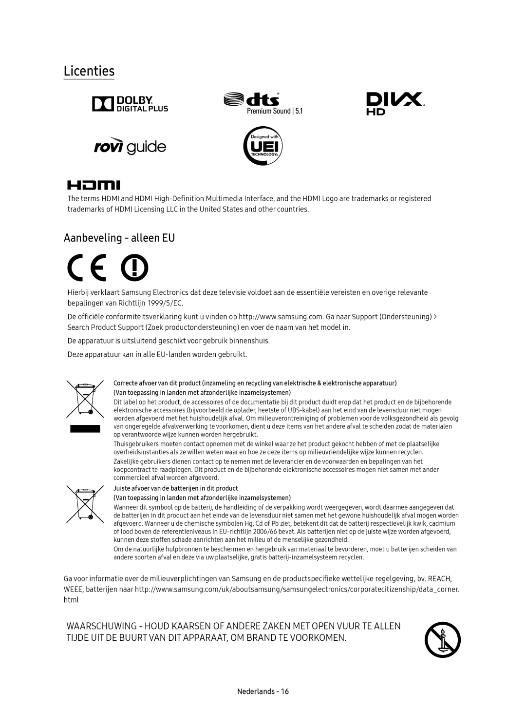 Samsung UE88KS9800LXXH, UE65KS9500LXXH, UE65KS9500LXXN, UE88KS9800LXXN, UE78KS9500LXXN manual Licenties, Aanbeveling alleen EU 