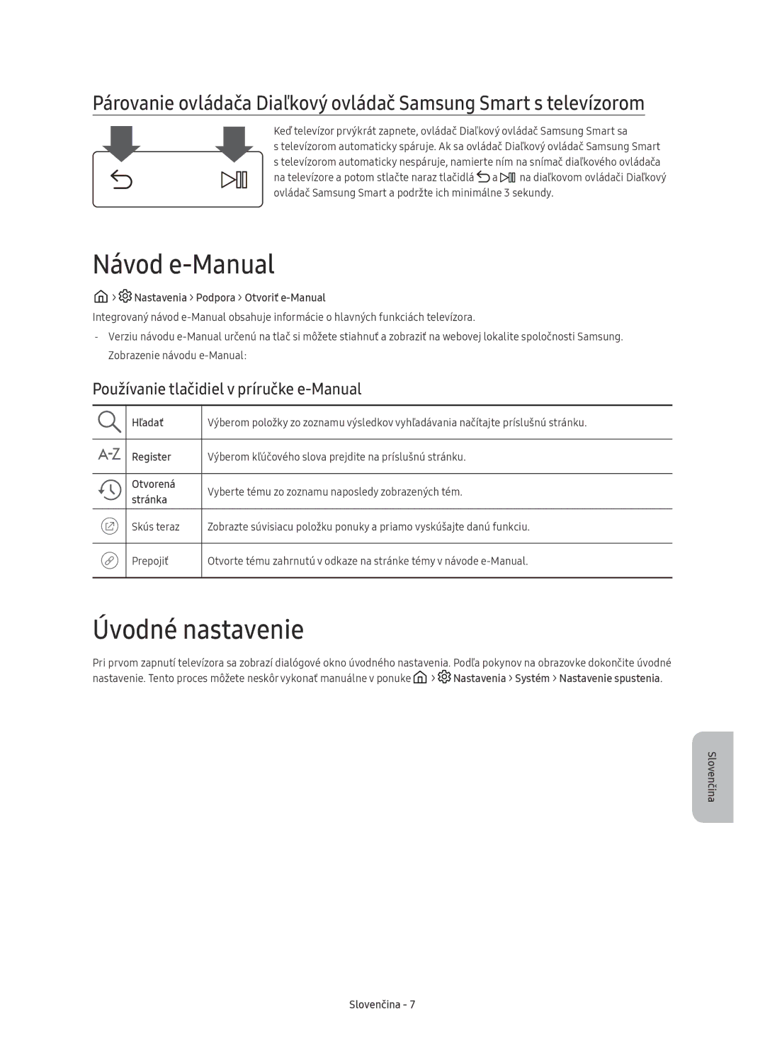 Samsung UE78KS9500LXXN, UE65KS9500LXXH manual Návod e-Manual, Úvodné nastavenie, Používanie tlačidiel v príručke e-Manual 