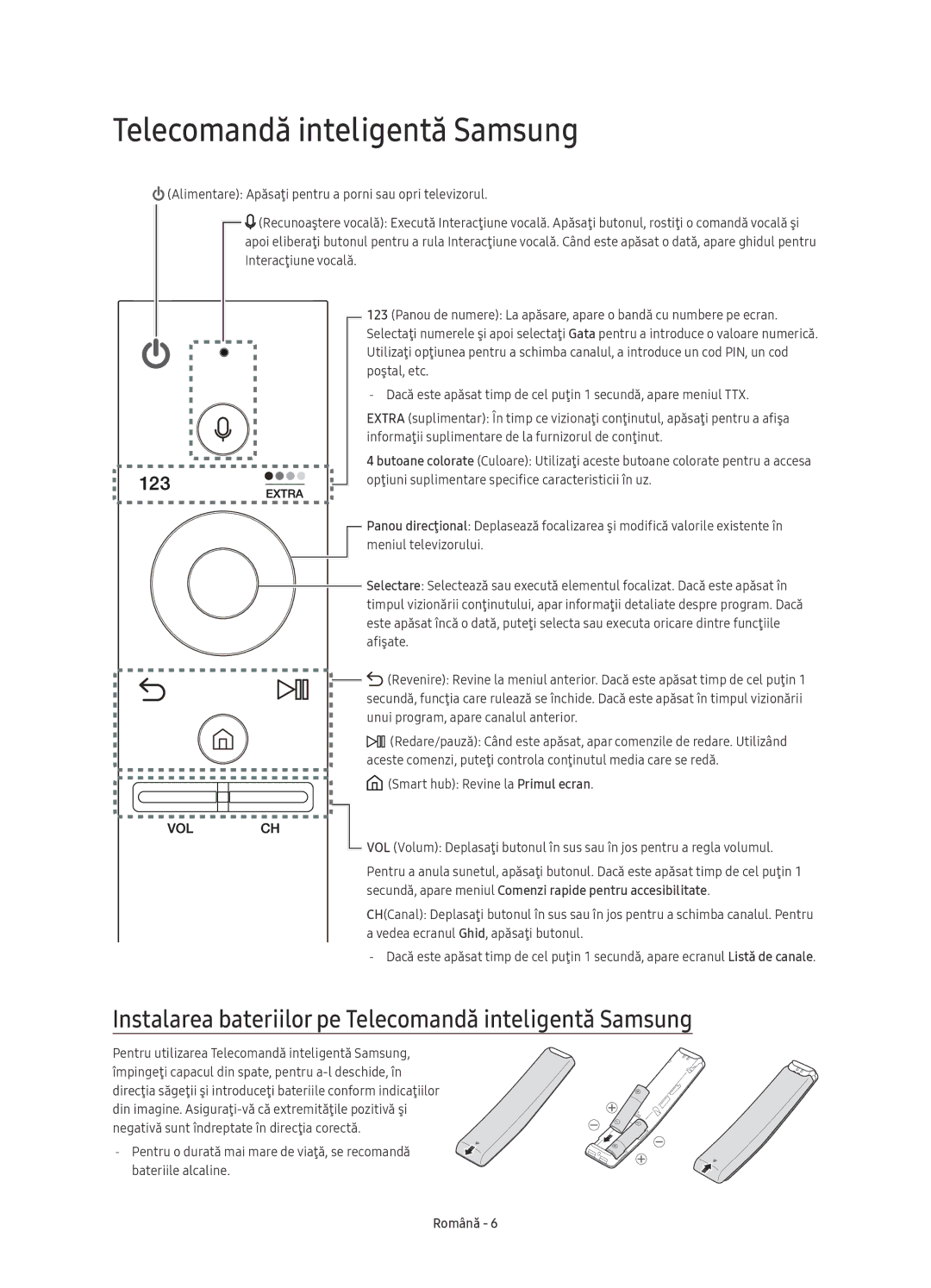 Samsung UE65KS9502TXXH, UE65KS9500LXXH, UE78KS9502TXXH manual Instalarea bateriilor pe Telecomandă inteligentă Samsung 