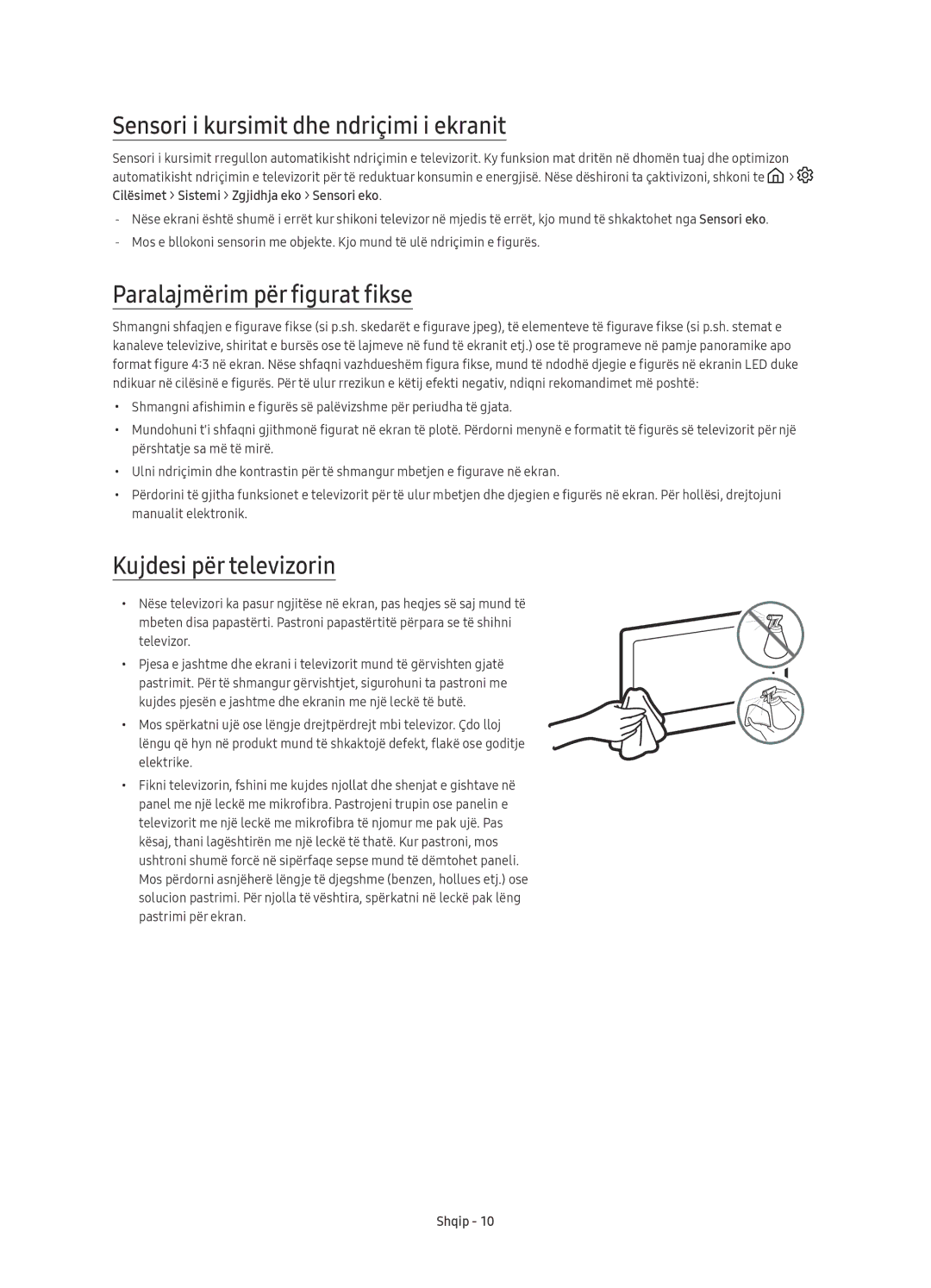 Samsung UE78KS9500LXXN Sensori i kursimit dhe ndriçimi i ekranit, Paralajmërim për figurat fikse, Kujdesi për televizorin 