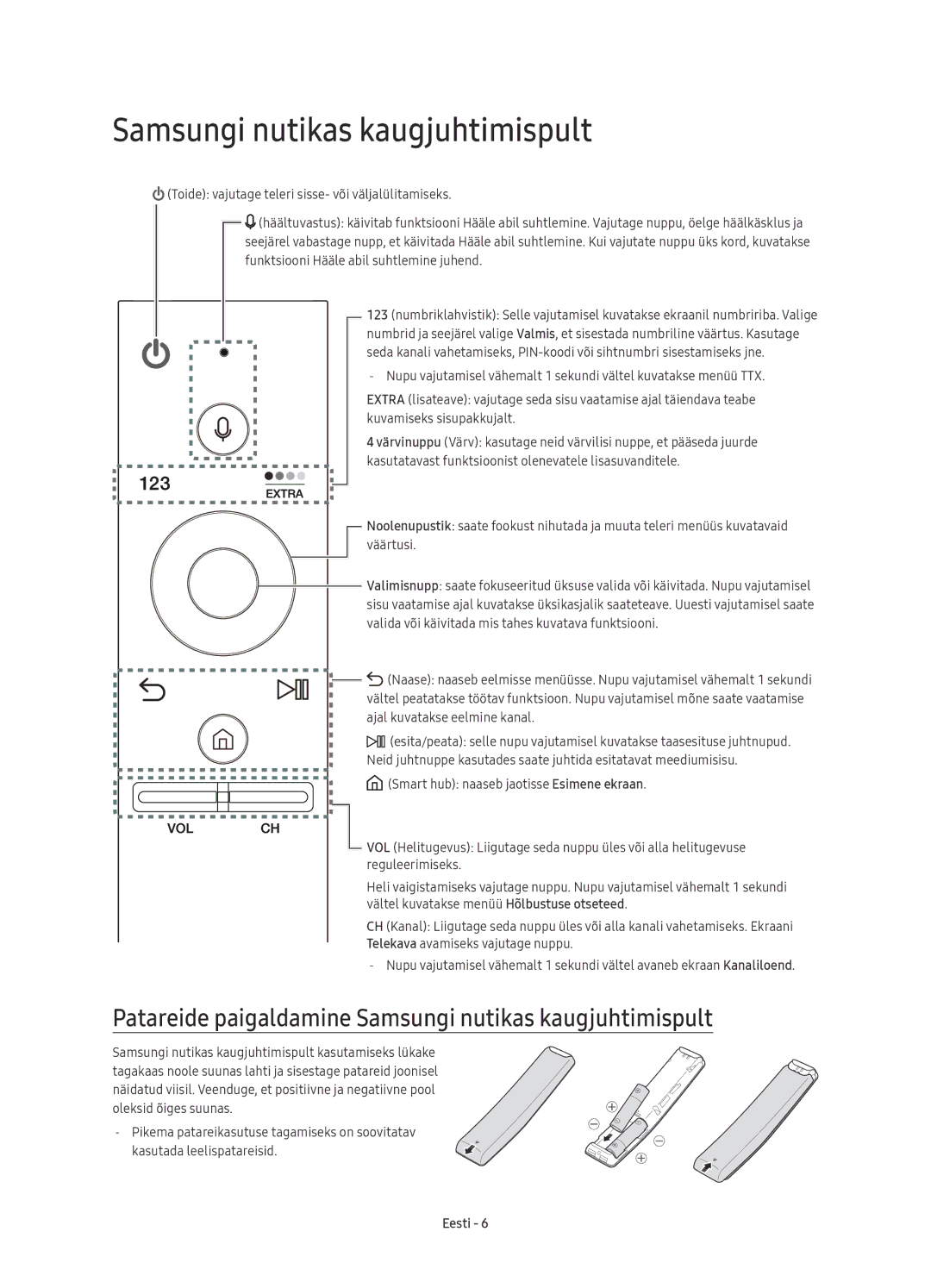 Samsung UE65KS9500LXXH, UE65KS9502TXXH, UE78KS9502TXXH manual Patareide paigaldamine Samsungi nutikas kaugjuhtimispult 