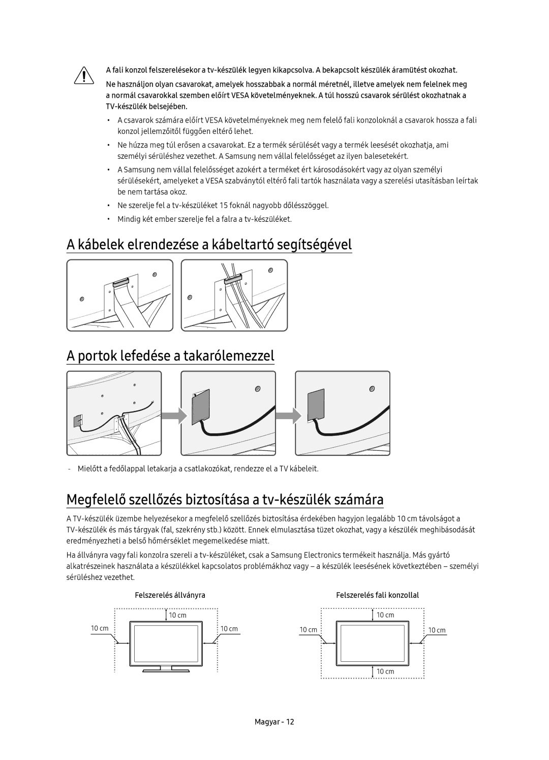 Samsung UE78KS9500LXXH, UE65KS9500LXXH manual Megfelelő szellőzés biztosítása a tv-készülék számára, Felszerelés állványra 