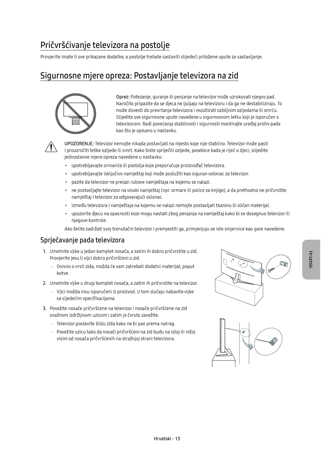 Samsung UE78KS9502TXXH manual Pričvršćivanje televizora na postolje, Sigurnosne mjere opreza Postavljanje televizora na zid 