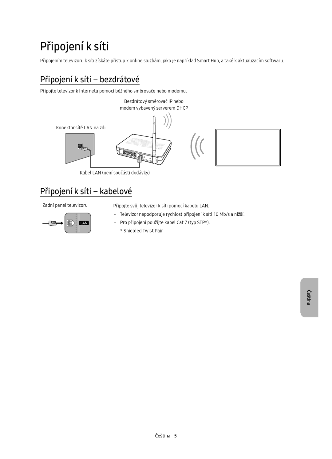 Samsung UE78KS9500LXXH, UE65KS9500LXXH, UE65KS9502TXXH manual Připojení k síti bezdrátové, Připojení k síti kabelové 