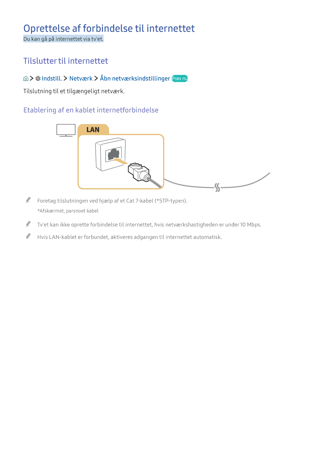Samsung UE55KU6175UXXE, UE65KU6175UXXE manual Oprettelse af forbindelse til internettet, Tilslutter til internettet 