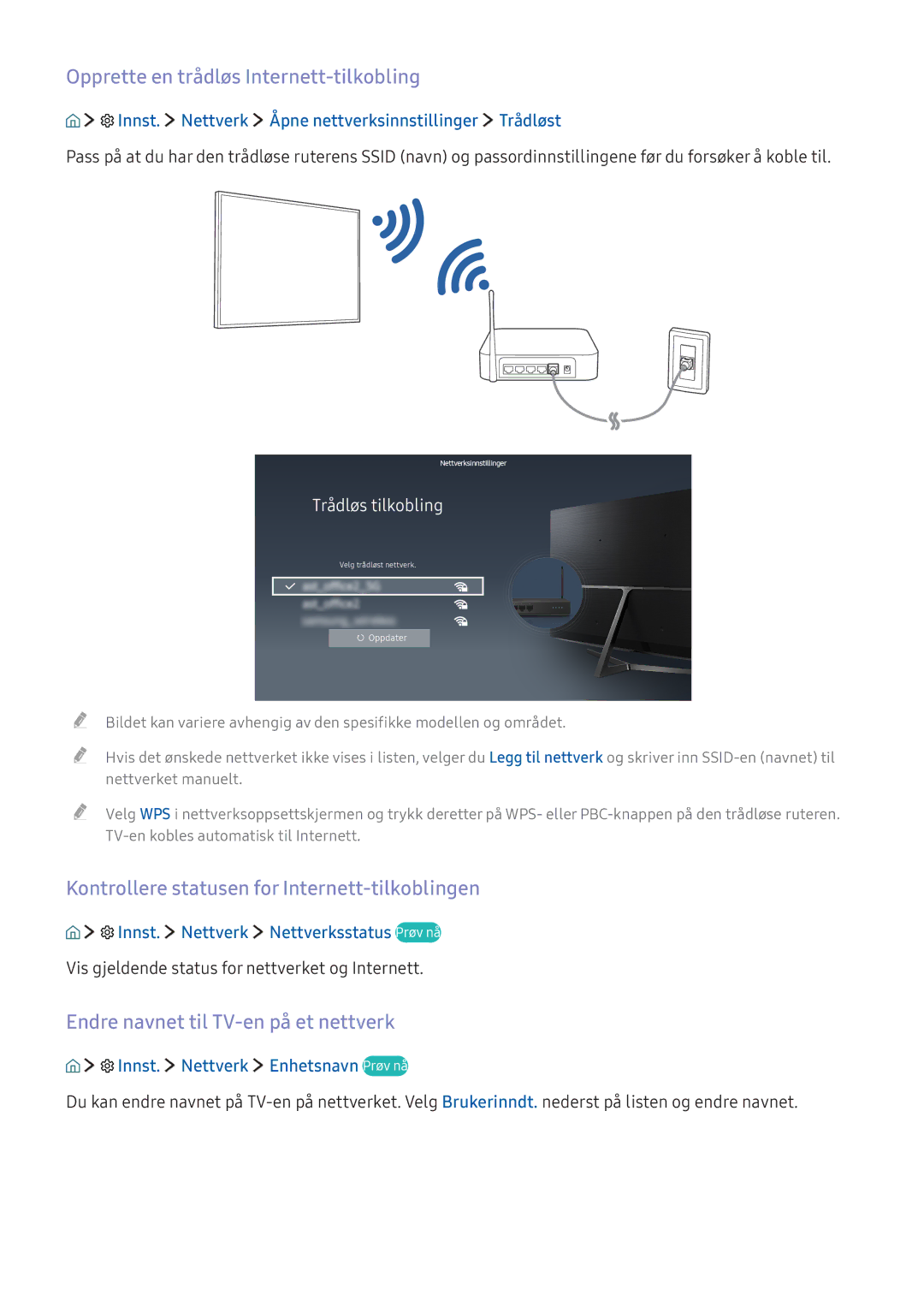 Samsung UE43KU6405UXXE manual Opprette en trådløs Internett-tilkobling, Kontrollere statusen for Internett-tilkoblingen 