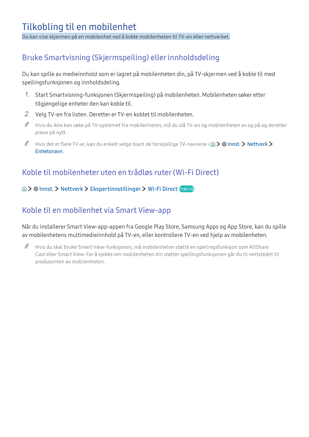 Samsung UE65KU6405UXXE manual Tilkobling til en mobilenhet, Bruke Smartvisning Skjermspeiling eller innholdsdeling 