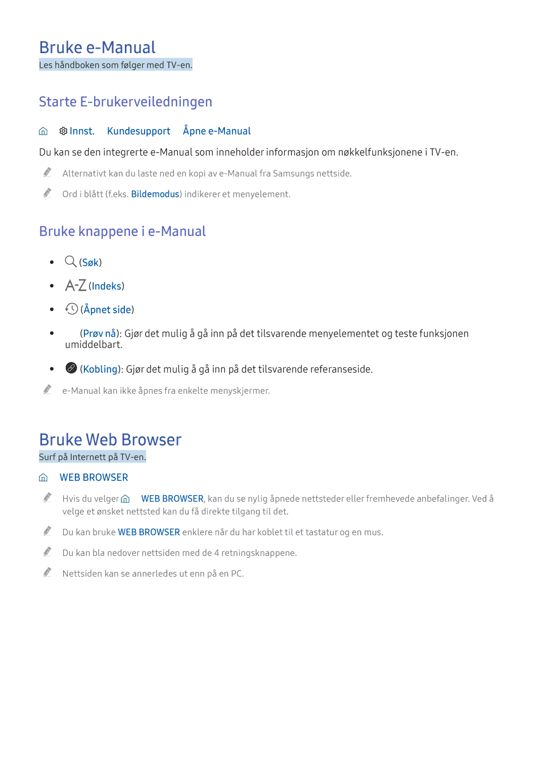 Samsung UE65KS7005UXXE manual Bruke e-Manual, Bruke Web Browser, Starte E-brukerveiledningen, Bruke knappene i e-Manual 