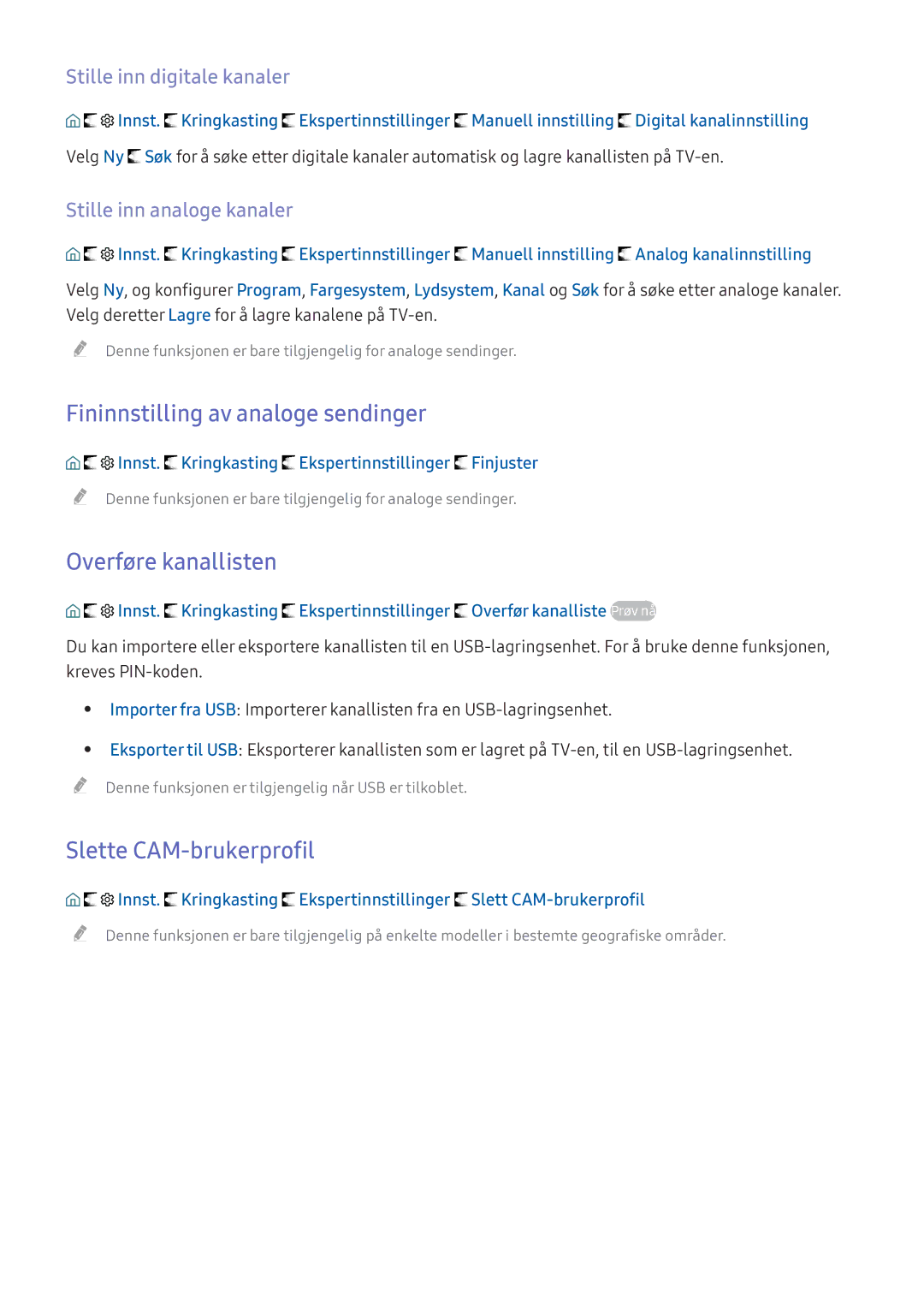 Samsung UE40KU6175UXXE, UE65KU6175UXXE Fininnstilling av analoge sendinger, Overføre kanallisten, Slette CAM-brukerprofil 