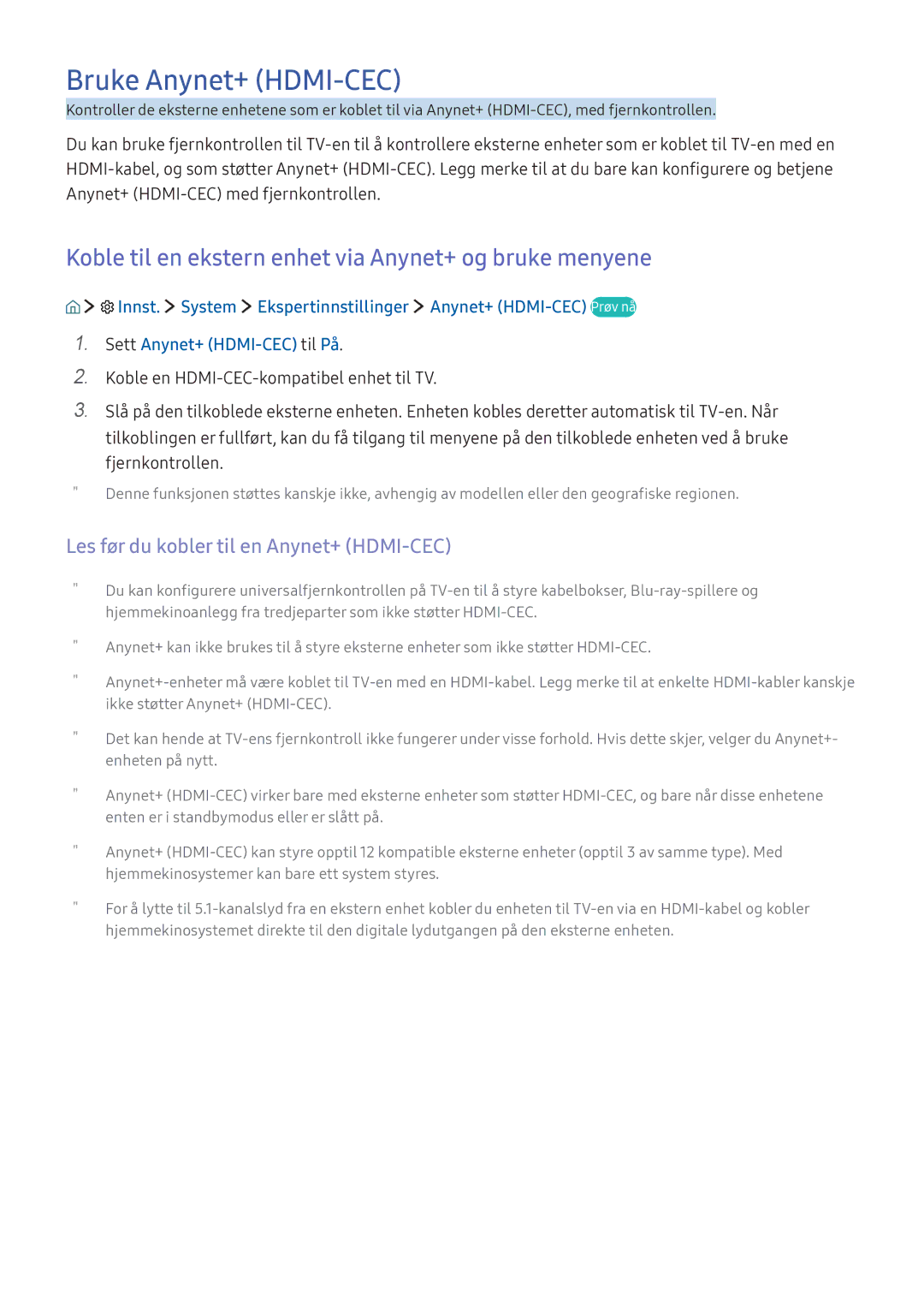 Samsung UE78KS9505TXXE, UE65KU6175UXXE Bruke Anynet+ HDMI-CEC, Koble til en ekstern enhet via Anynet+ og bruke menyene 