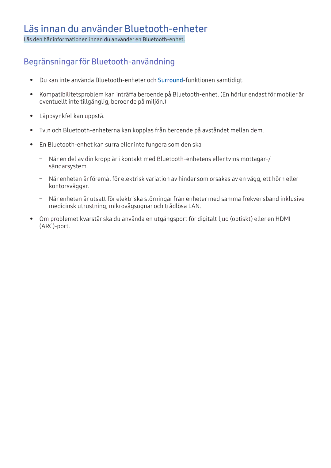 Samsung UE65KU6075UXXE, UE65KU6175UXXE Läs innan du använder Bluetooth-enheter, Begränsningar för Bluetooth-användning 