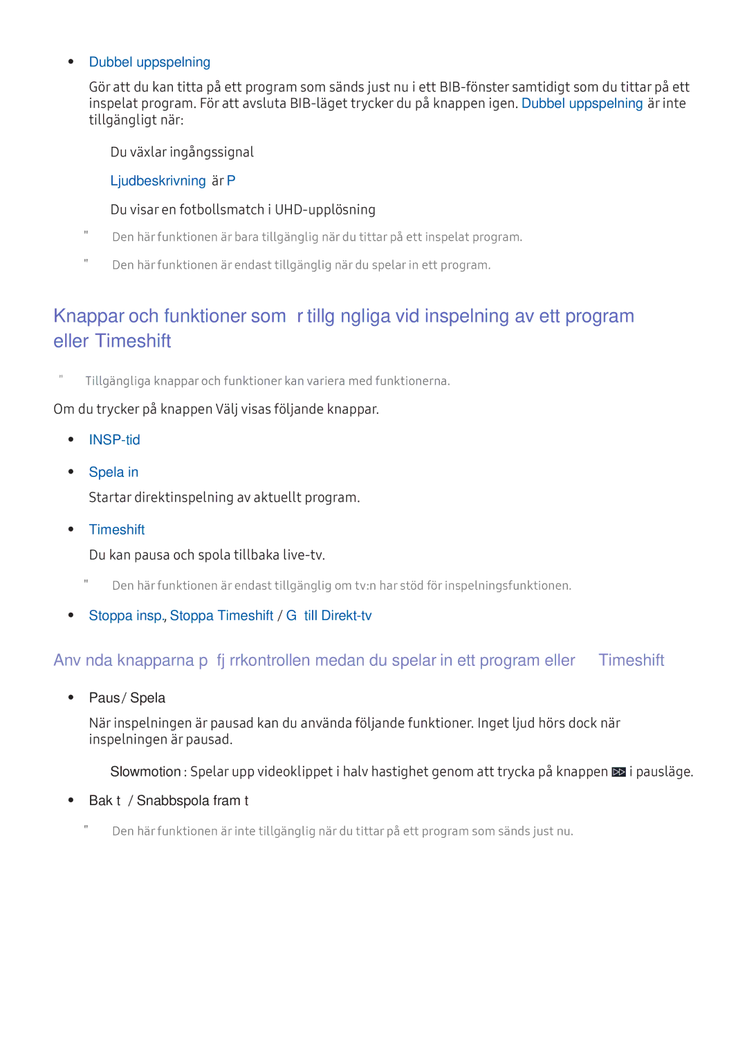 Samsung UE49KS8005TXXE manual Dubbel uppspelning, INSP-tid Spela, Stoppa insp., Stoppa Timeshift / Gå till Direkt-tv 
