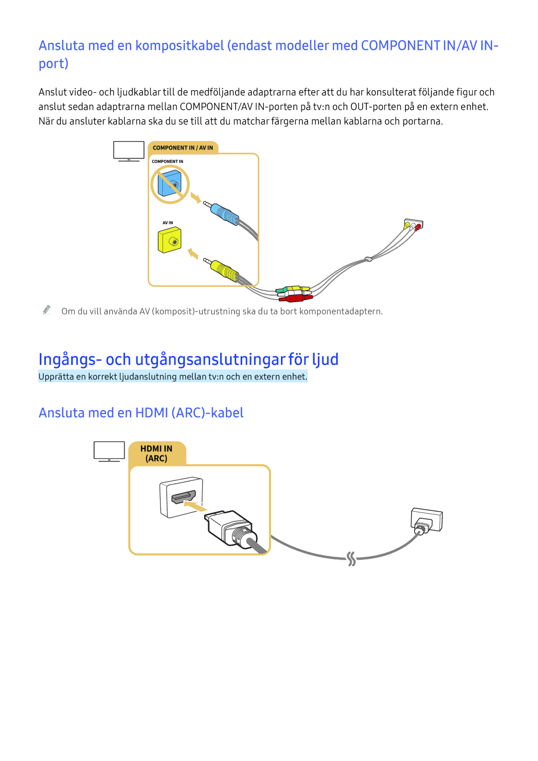 Samsung UE49KS9005TXXE, UE65KU6175UXXE manual Ingångs- och utgångsanslutningar för ljud, Ansluta med en Hdmi ARC-kabel 