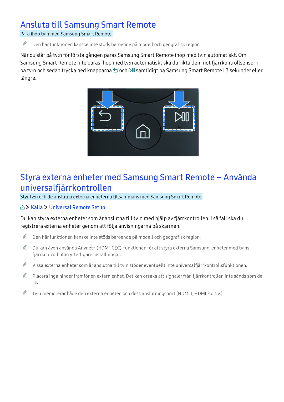 Samsung UE49KU6405UXXE, UE65KU6175UXXE, UE40KU6455UXXE manual Ansluta till Samsung Smart Remote, Källa Universal Remote Setup 