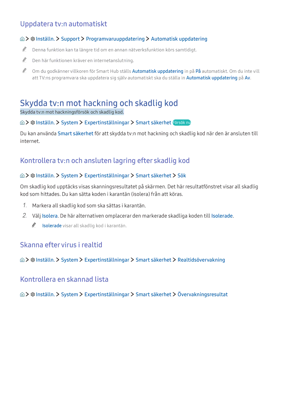 Samsung UE65KS9005TXXE Skydda tvn mot hackning och skadlig kod, Uppdatera tvn automatiskt, Skanna efter virus i realtid 