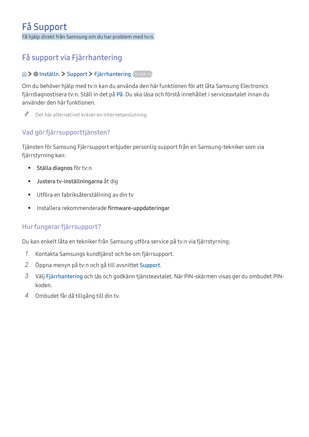 Samsung UE65KU6405UXXE, UE65KU6175UXXE manual Få Support, Få support via Fjärrhantering, Vad gör fjärrsupporttjänsten? 