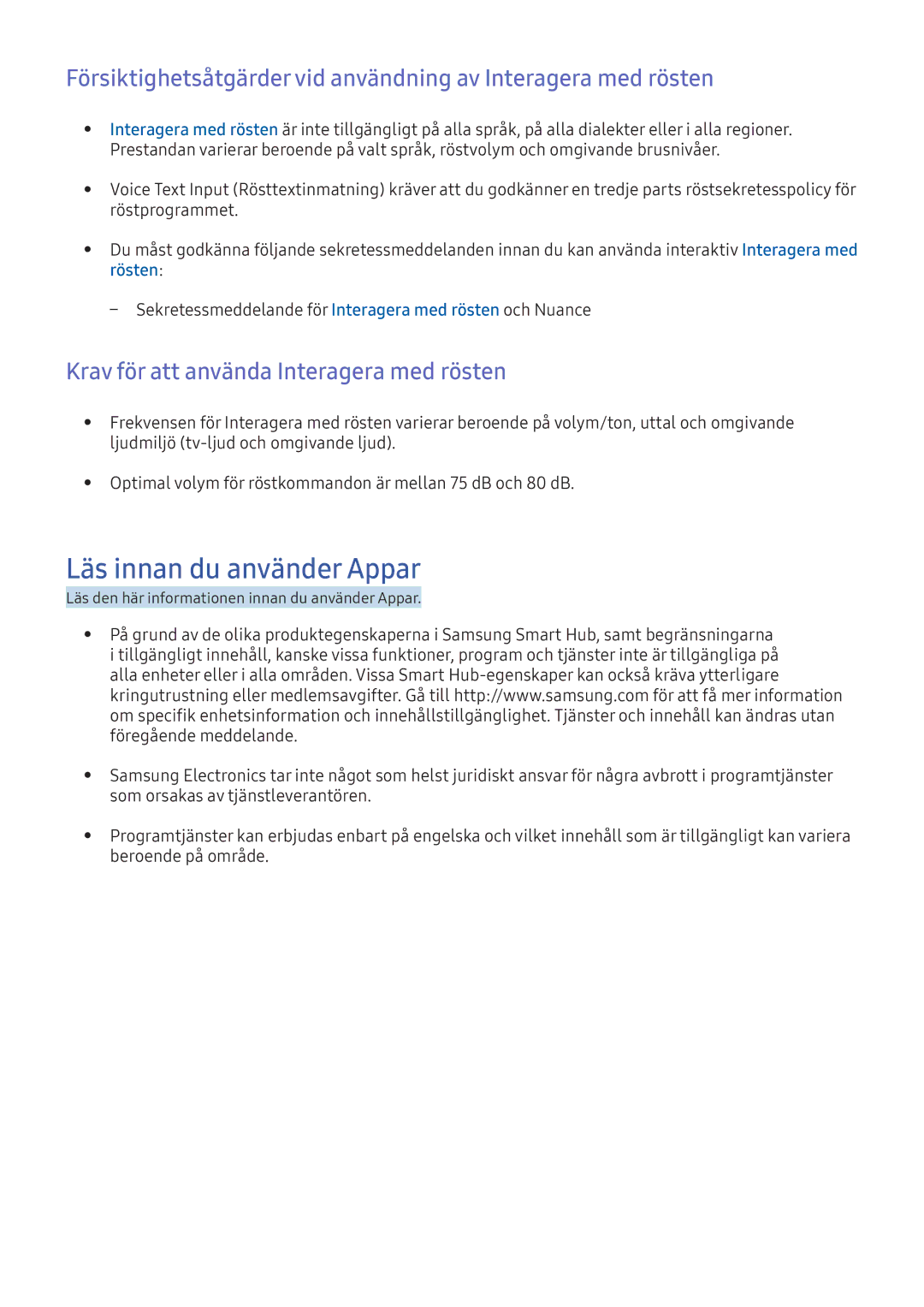 Samsung UE43KU6075UXXE, UE65KU6175UXXE Läs innan du använder Appar, Krav för att använda Interagera med rösten, Rösten 