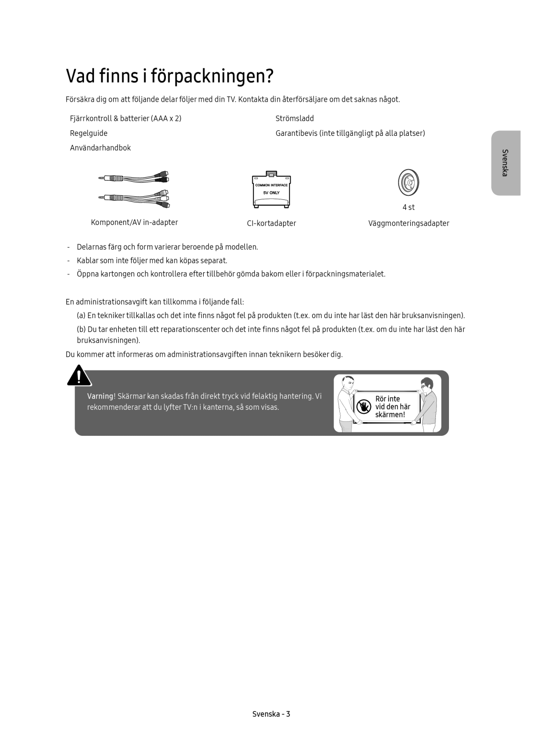 Samsung UE55KU6175UXXE, UE65KU6175UXXE Vad finns i förpackningen?, Användarhandbok Komponent/AV in-adapter CI-kortadapter 