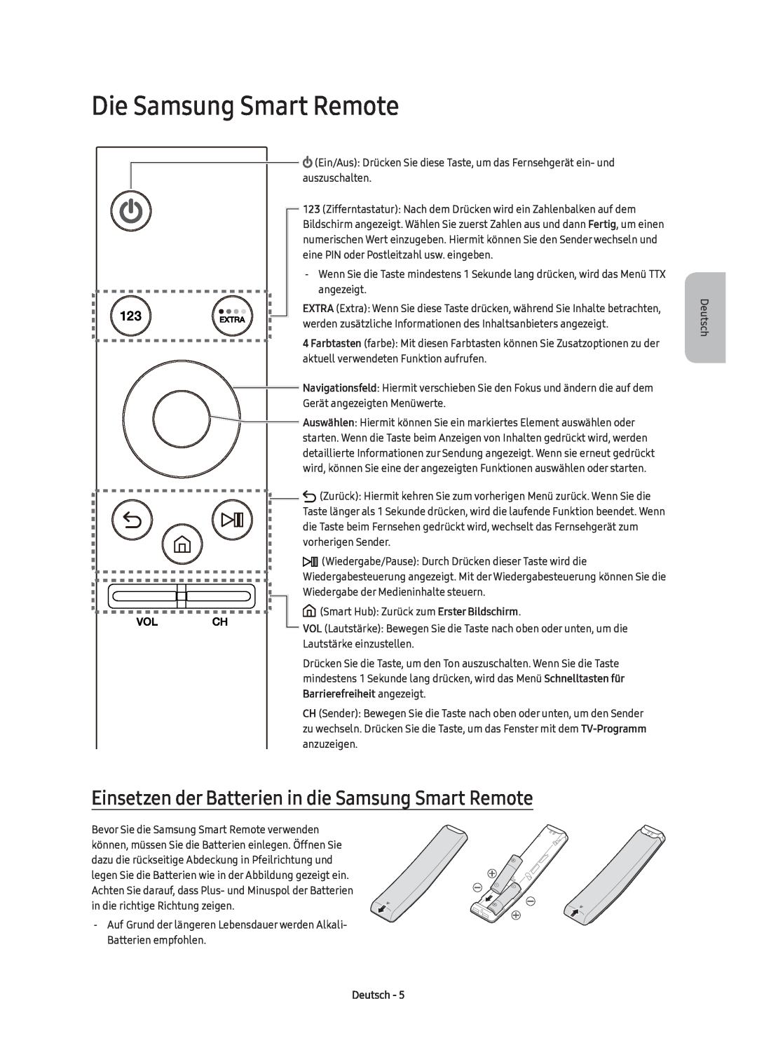 Samsung UE55KU6500UXZT manual Die Samsung Smart Remote, Einsetzen der Batterien in die Samsung Smart Remote, Deutsch 