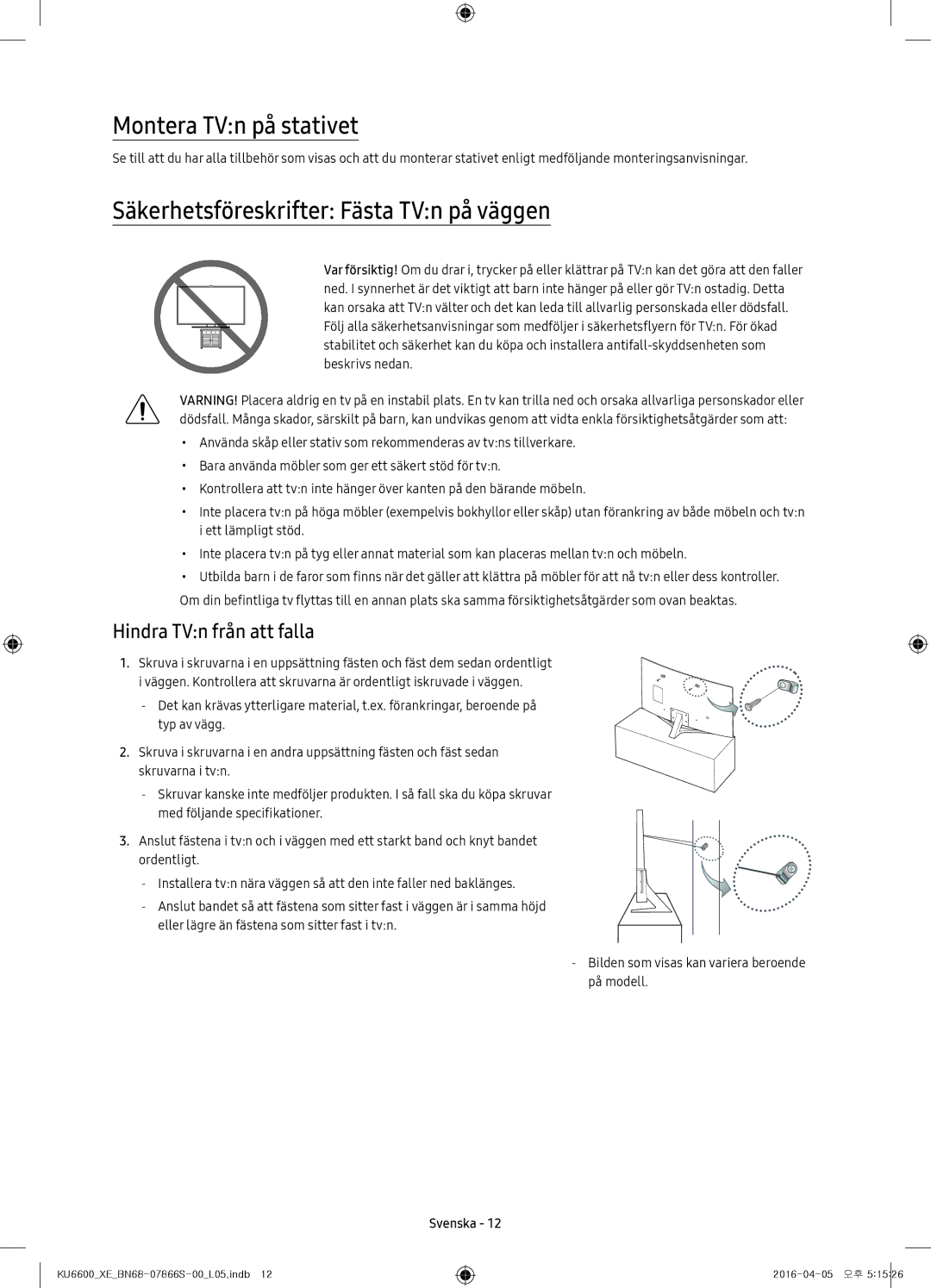 Samsung UE43KU6655UXXE manual Montera TVn på stativet, Säkerhetsföreskrifter Fästa TVn på väggen, Hindra TVn från att falla 