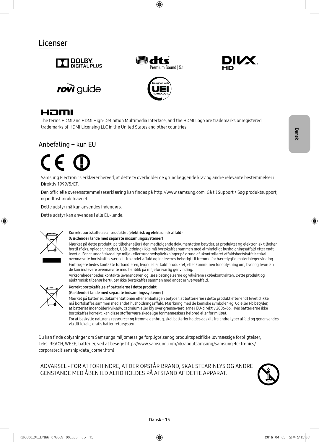 Samsung UE55KU6655UXXE, UE65KU6685UXXE, UE49KU6675UXXE, UE43KU6645UXXE, UE55KU6645UXXE manual Licenser, Anbefaling kun EU 