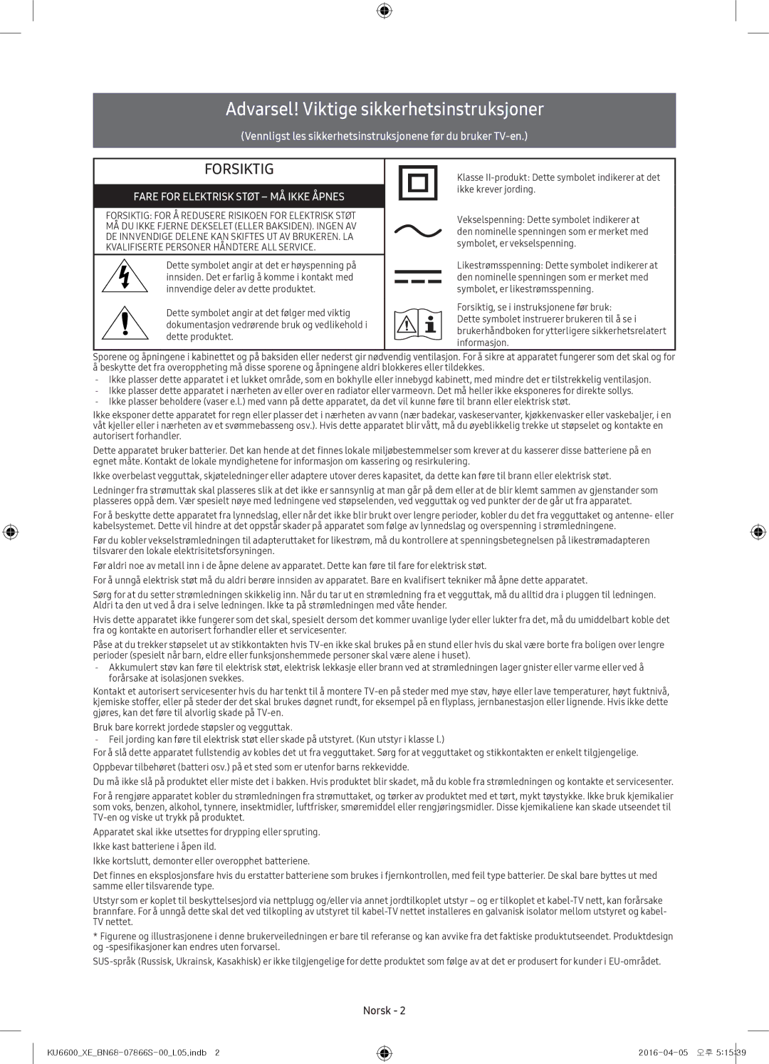 Samsung UE55KU6645UXXE, UE65KU6685UXXE, UE49KU6675UXXE, UE43KU6645UXXE, UE55KU6655UXXE, UE43KU6675UXXE manual Forsiktig, Norsk 