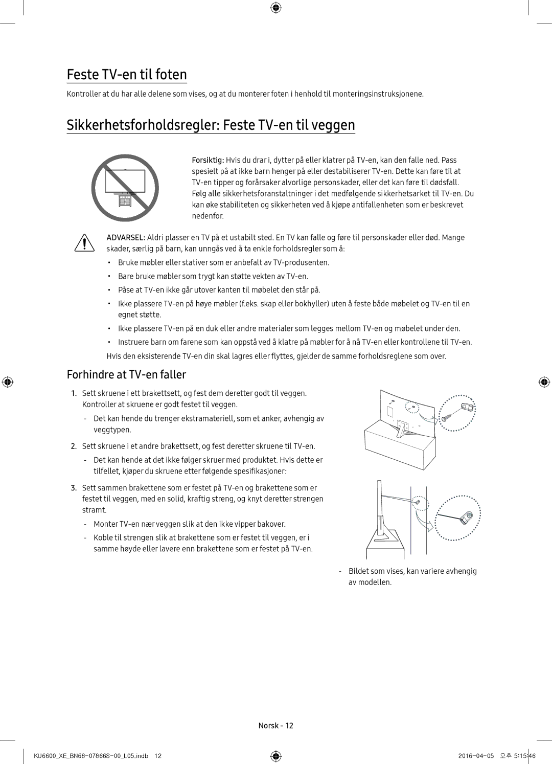 Samsung UE55KU6645UXXE Feste TV-en til foten, Sikkerhetsforholdsregler Feste TV-en til veggen, Forhindre at TV-en faller 