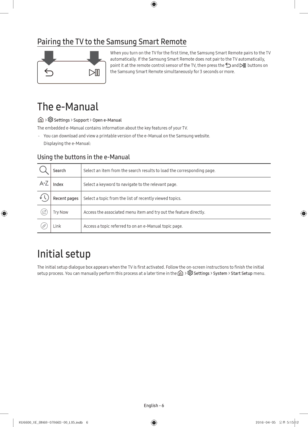 Samsung UE43KU6655UXXE E-Manual, Initial setup, Pairing the TV to the Samsung Smart Remote, Settings Support Open e-Manual 