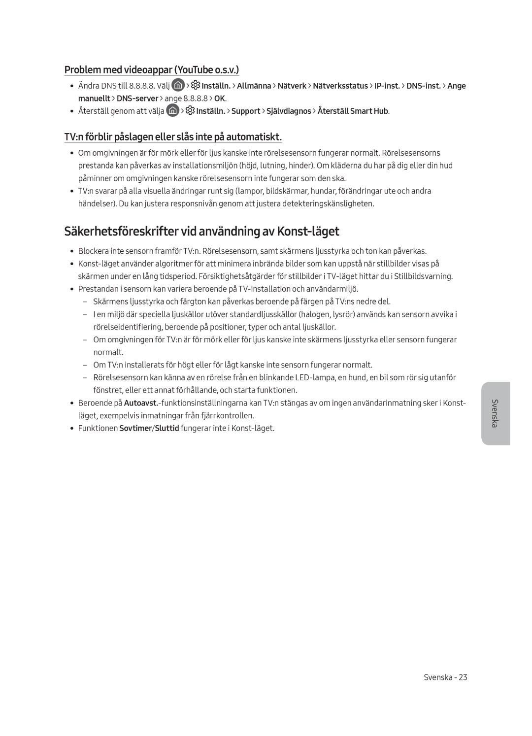 Samsung UE65LS003AUXSQ manual Säkerhetsföreskrifter vid användning av Konst-läget, Problem med videoappar YouTube o.s.v 