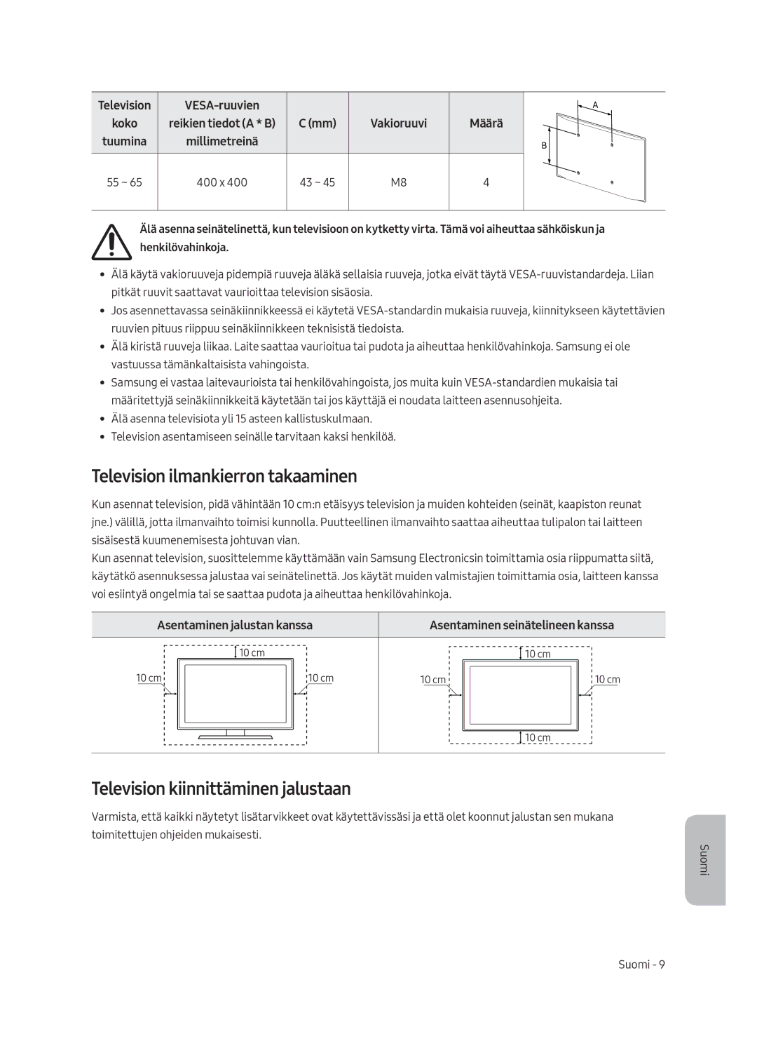 Samsung UE55LS003AUXZT, UE65LS003AUXZG manual Television ilmankierron takaaminen, Television kiinnittäminen jalustaan 