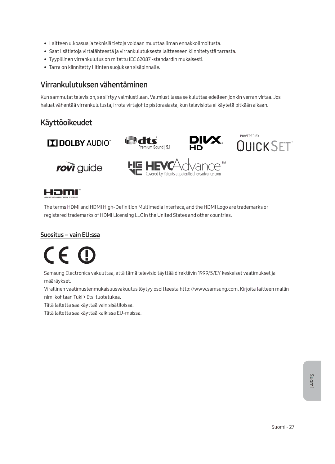 Samsung UE55LS003AUXXH, UE65LS003AUXZG, UE55LS003AUXZG Virrankulutuksen vähentäminen, Käyttöoikeudet, Suositus vain EUssa 