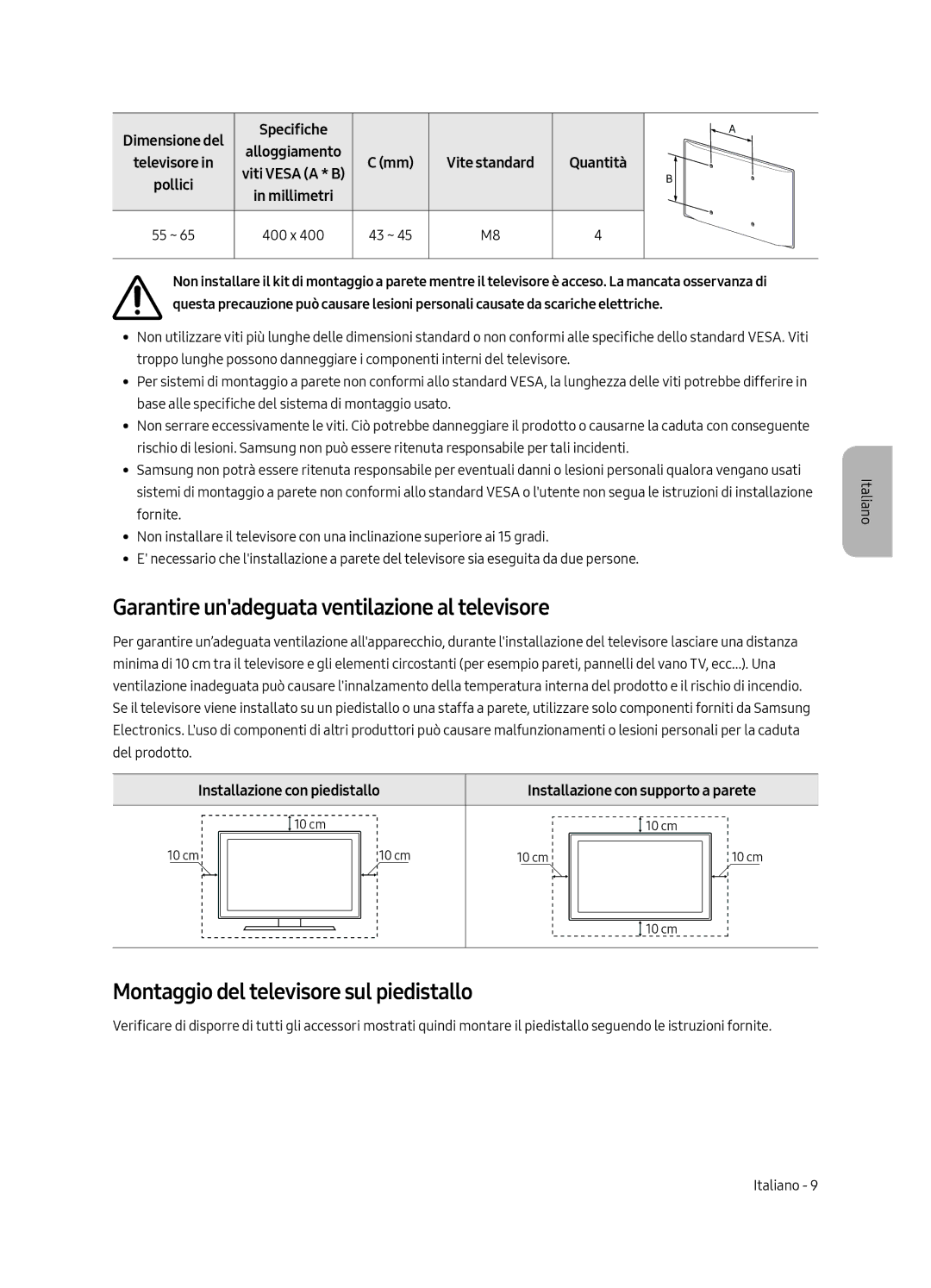 Samsung UE65LS003AUXXC Garantire unadeguata ventilazione al televisore, Montaggio del televisore sul piedistallo, Quantità 