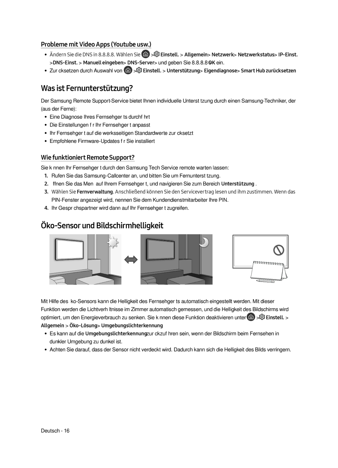 Samsung UE55MU6170UXZG Was ist Fernunterstützung?, Öko-Sensor und Bildschirmhelligkeit, Wie funktioniert Remote Support? 