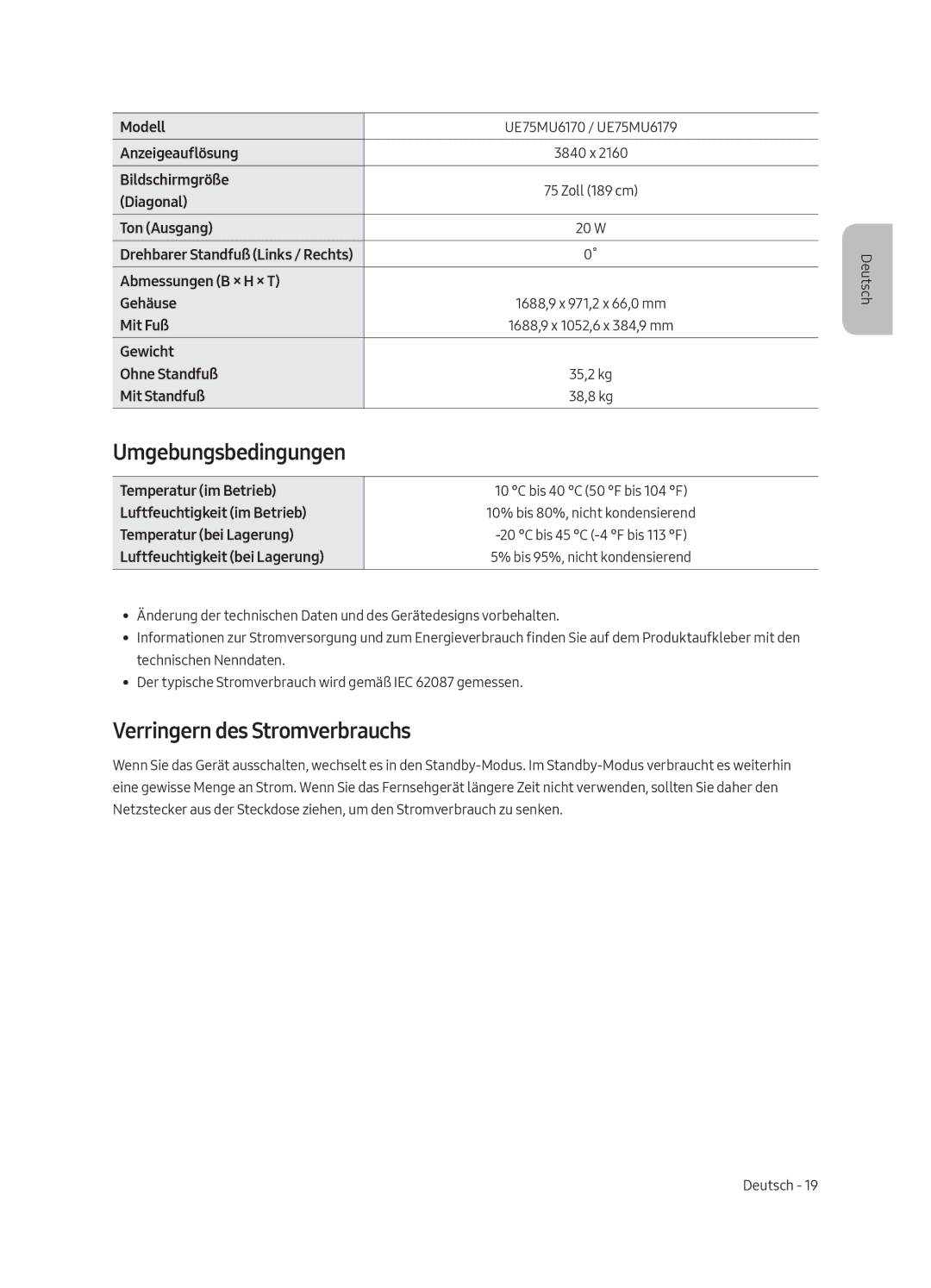 Samsung UE75MU6170UXZG, UE65MU6179UXZG, UE50MU6179UXZG, UE49MU6179UXZG Umgebungsbedingungen, Verringern des Stromverbrauchs 