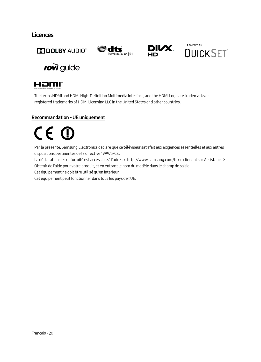 Samsung UE55MU6179UXZG, UE65MU6179UXZG, UE50MU6179UXZG, UE49MU6179UXZG, UE75MU6179UXZG Licences, Recommandation UE uniquement 