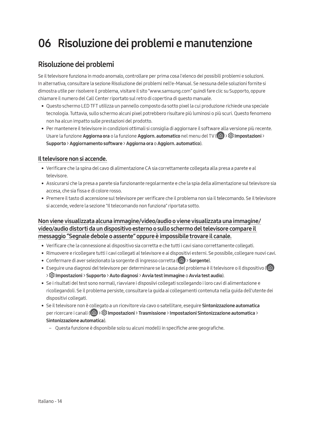 Samsung UE55MU6179UXZG, UE65MU6179UXZG manual Risoluzione dei problemi e manutenzione, Il televisore non si accende 