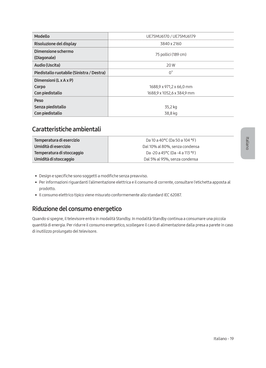 Samsung UE50MU6170UXZG, UE65MU6179UXZG, UE50MU6179UXZG manual Caratteristiche ambientali, Riduzione del consumo energetico 