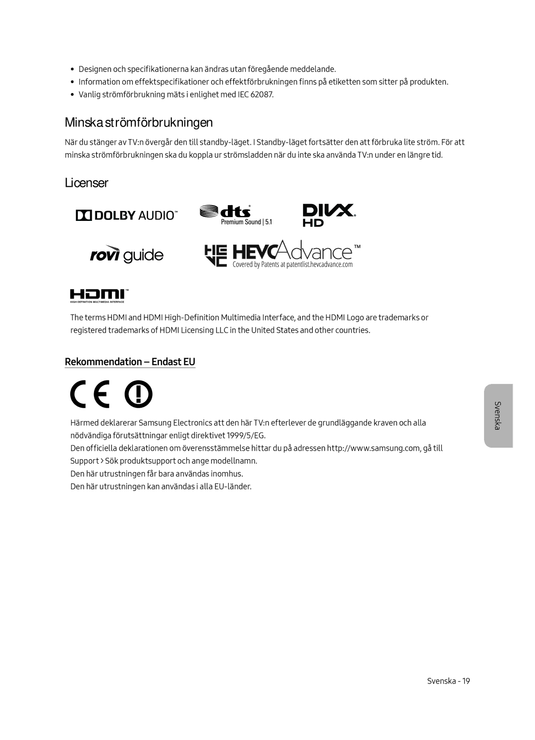 Samsung UE49MU6225KXXC, UE65MU6225KXXC, UE55MU6225KXXC manual Minska strömförbrukningen, Licenser, Rekommendation Endast EU 