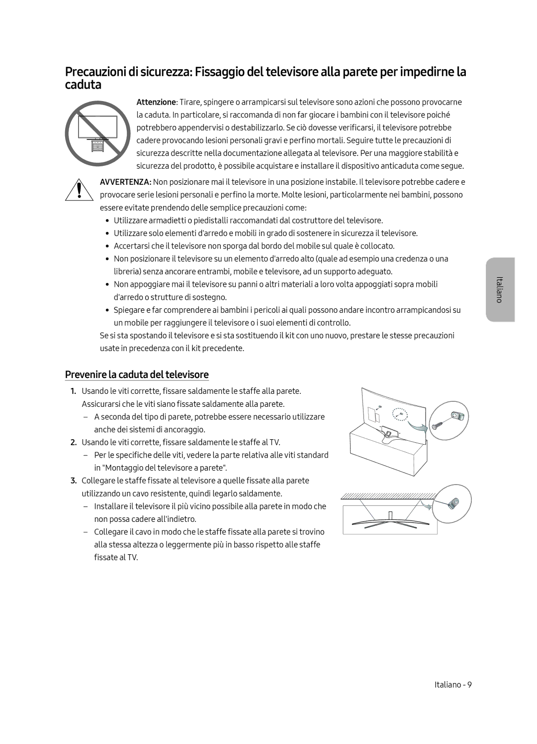 Samsung UE65MU6270UXZG, UE65MU6279UXZG, UE55MU6279UXZG, UE49MU6279UXZG, UE49MU6270UXZG Prevenire la caduta del televisore 