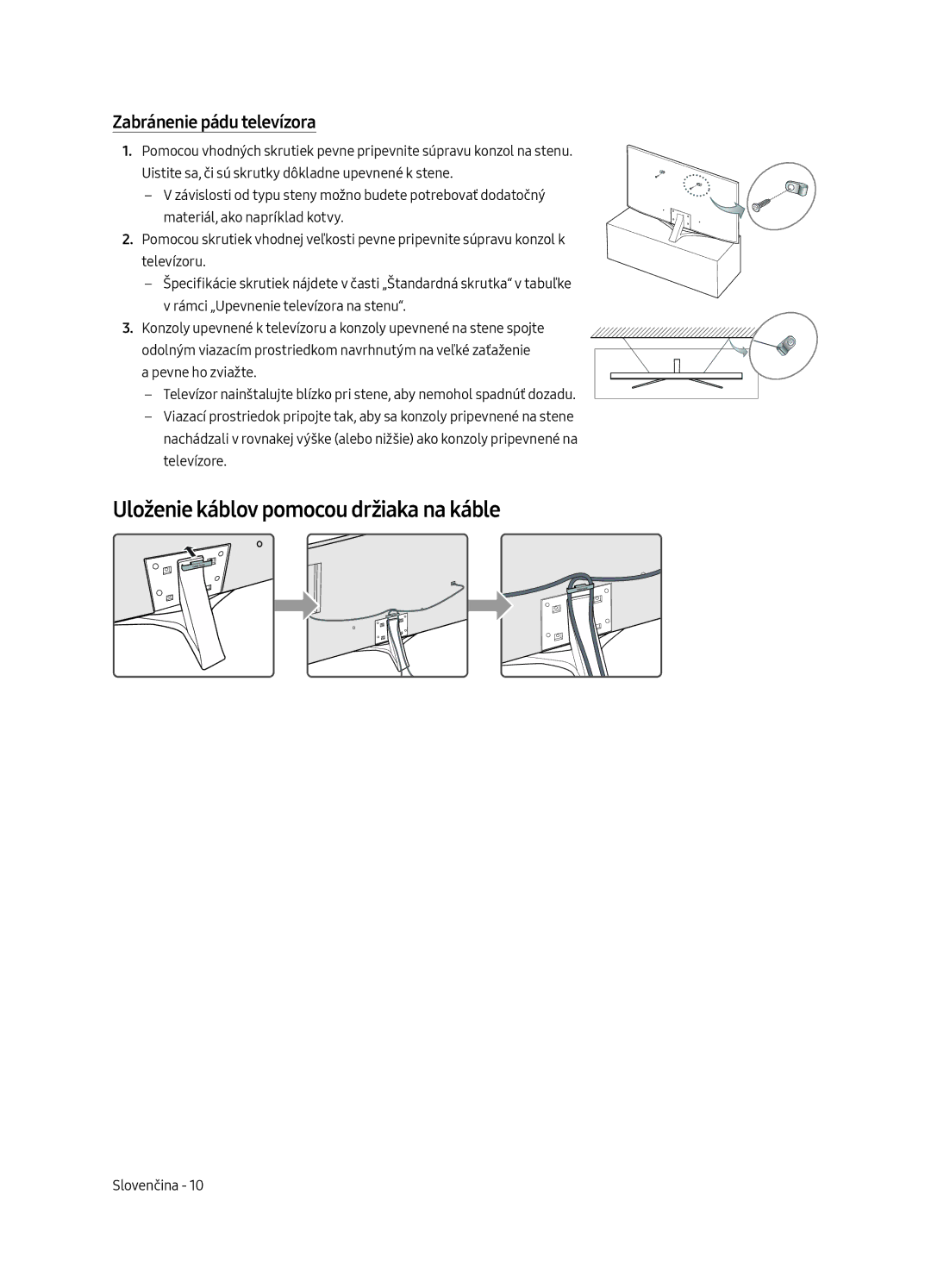 Samsung UE65MU6472UXXH, UE65MU6442UXXH, UE55MU6472UXXH Uloženie káblov pomocou držiaka na káble, Zabránenie pádu televízora 