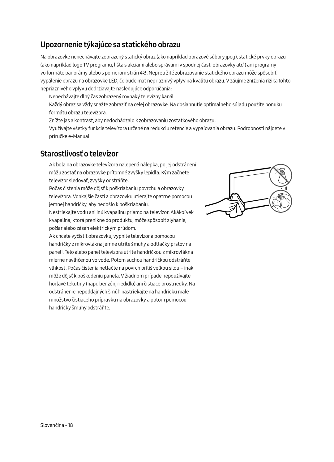 Samsung UE49MU6472UXXH, UE65MU6442UXXH, UE55MU6472UXXH Upozornenie týkajúce sa statického obrazu, Starostlivosť o televízor 
