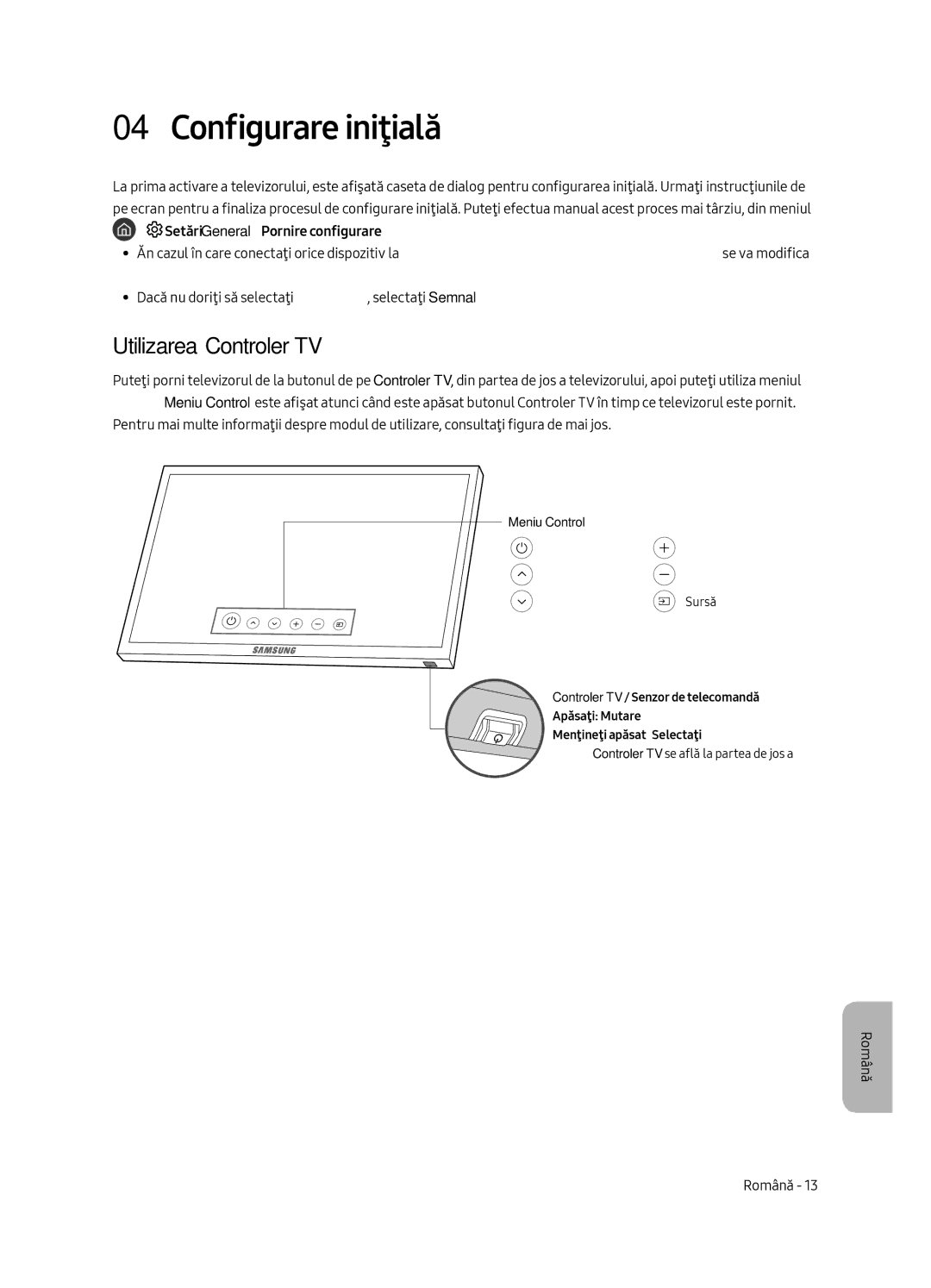 Samsung UE40MU6472UXXH, UE65MU6442UXXH, UE55MU6472UXXH, UE49MU6472UXXH manual Configurare iniţială, Utilizarea Controler TV 