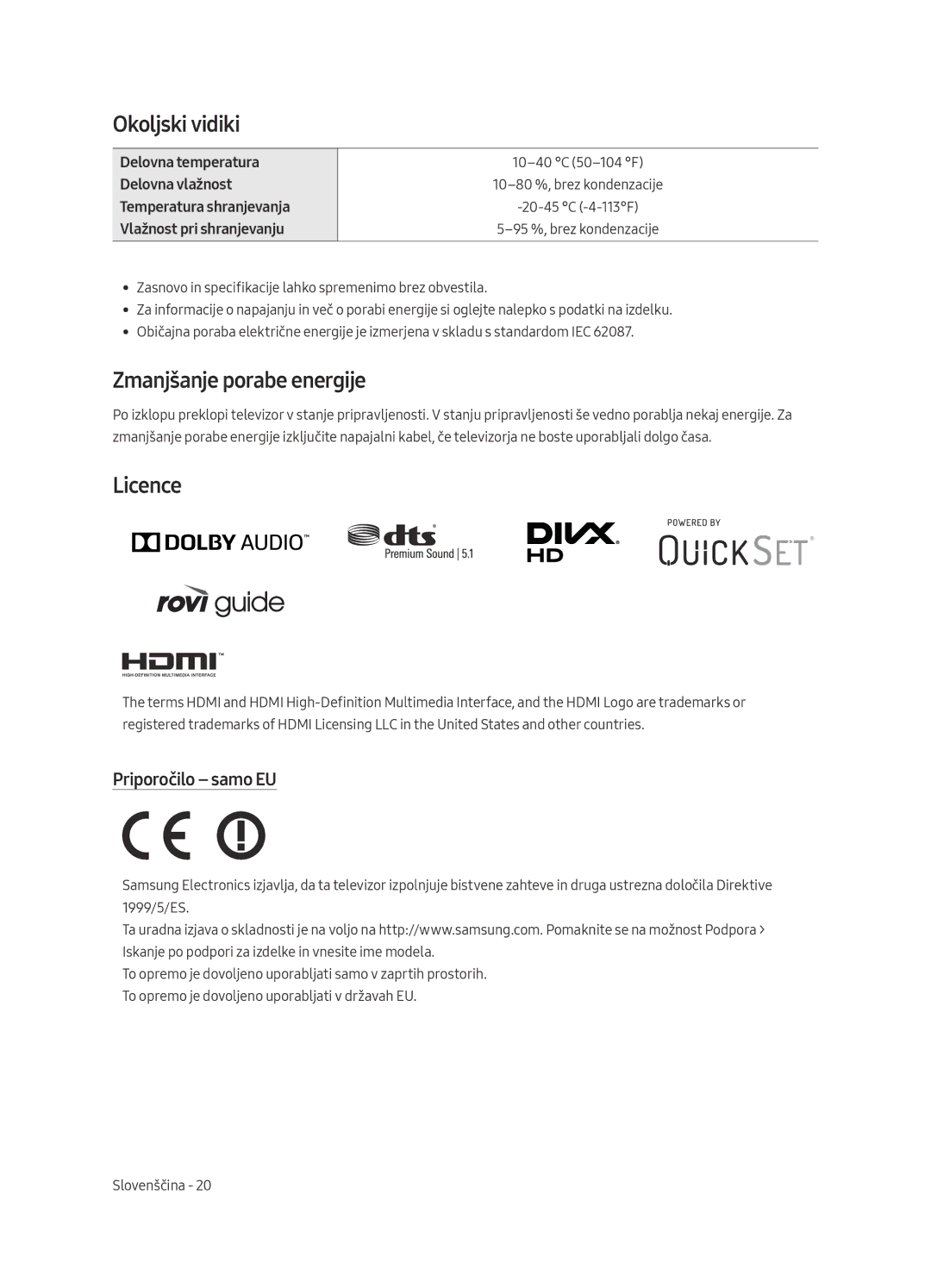 Samsung UE55MU6452UXXH, UE65MU6442UXXH, UE55MU6472UXXH Okoljski vidiki, Zmanjšanje porabe energije, Priporočilo samo EU 