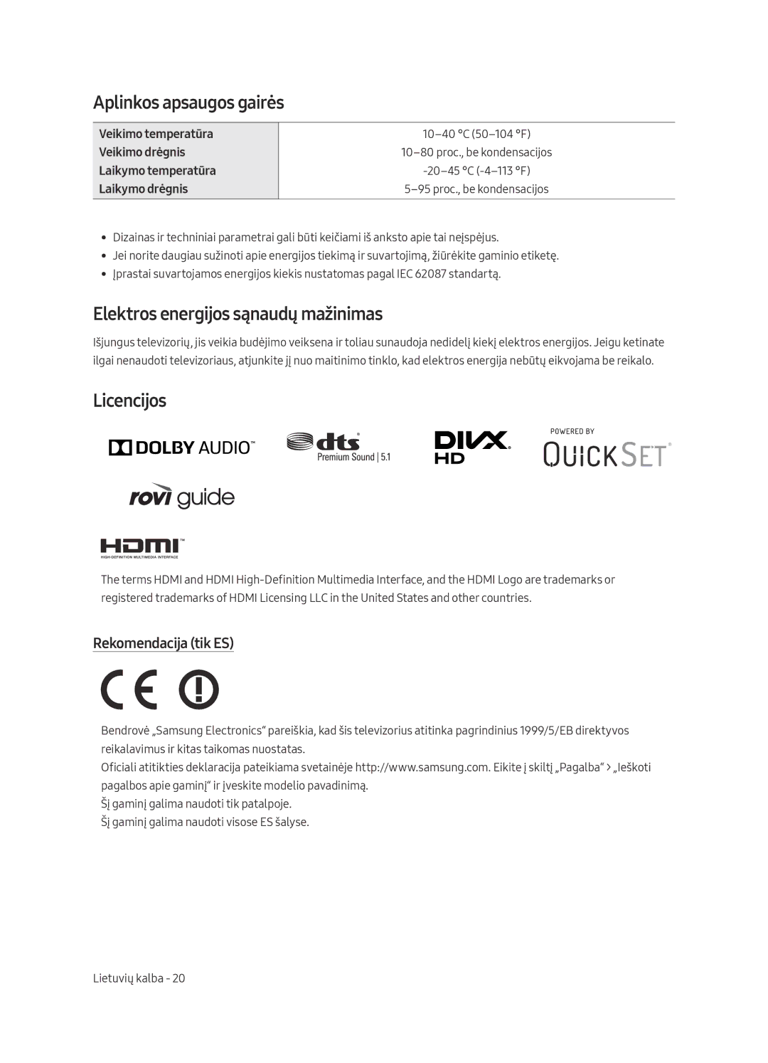 Samsung UE65MU6442UXXH Aplinkos apsaugos gairės, Elektros energijos sąnaudų mažinimas, Licencijos, Rekomendacija tik ES 