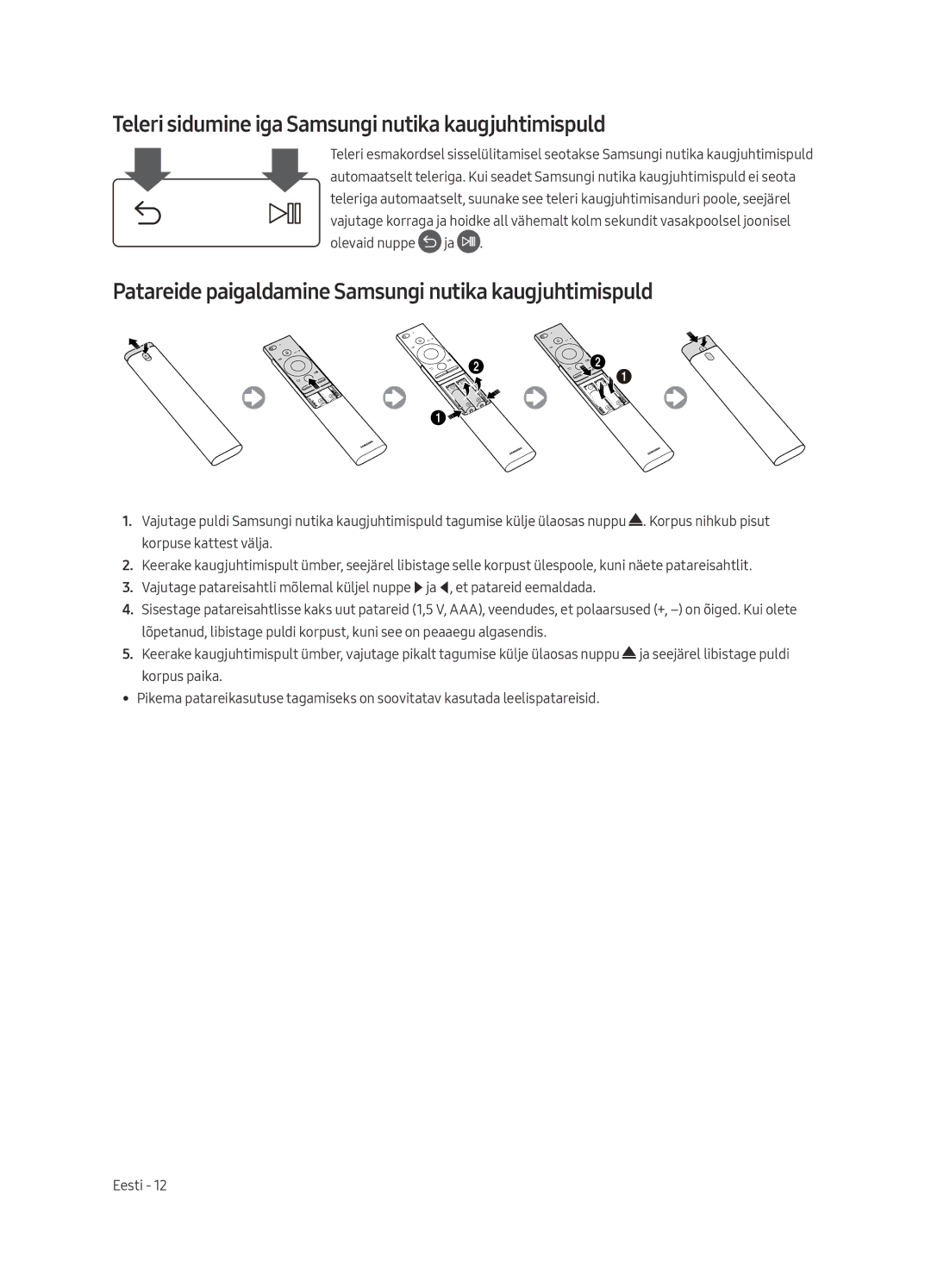 Samsung UE65MU6442UXXH, UE55MU6472UXXH, UE49MU6472UXXH, UE49MU6442UXXH Teleri sidumine iga Samsungi nutika kaugjuhtimispuld 